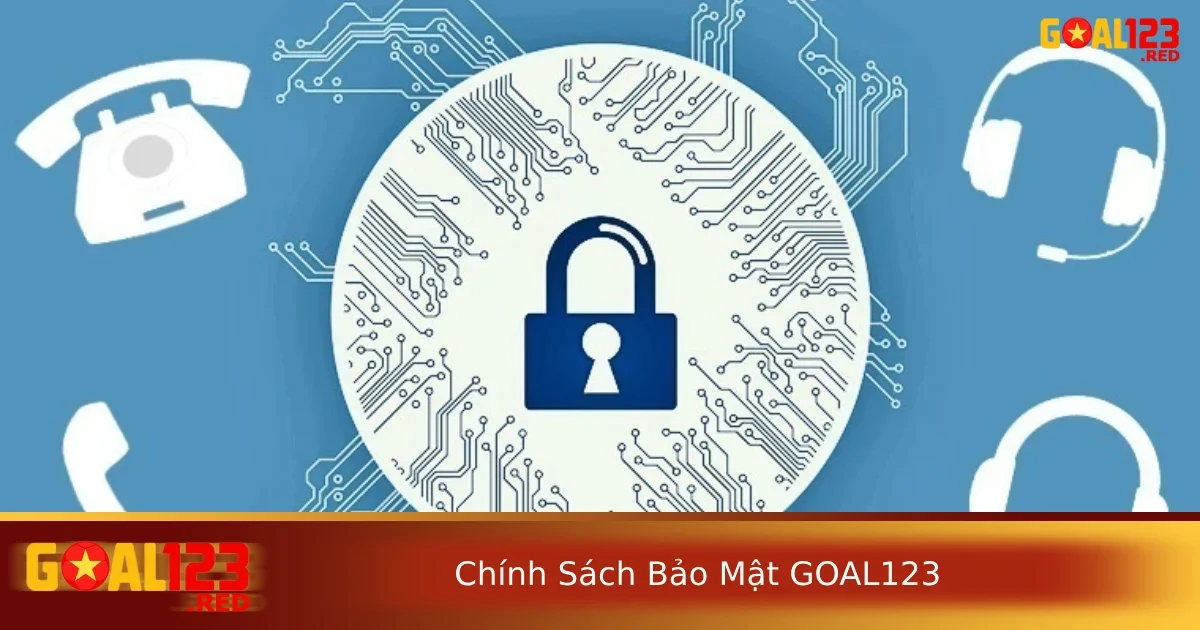 Chính sách bảo mật Goal123 3 Goal123 thu thập nhiều loại dữ liệu khác nhau để tối ưu hệ thống