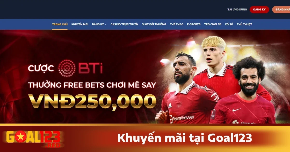 Trang chủ 29 Điểm qua các khuyến mãi lớn tại Goal123